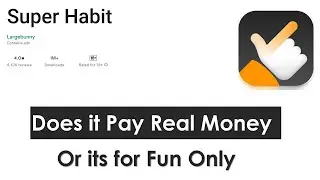 How to use Super Habit | Is Super Habit App a money earning app and Can you withdraw real money