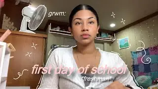 grwm: first day of school (freshman year) 