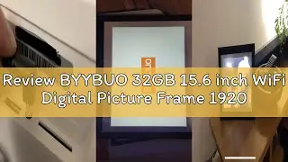 Review BYYBUO 32GB 15.6 inch WiFi Digital Picture Frame 1920x1080 FHD Large Smart Digital Photo Fram