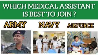 Which Medical Assistant is Best? Army Vs Navy Vs Air Force || Which Nursing Assistant is the Best