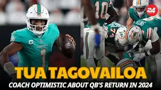 Tua Tagovailoa Injury Update: Dolphins Coach Mike McDaniel Optimistic About QB's Return in 2024