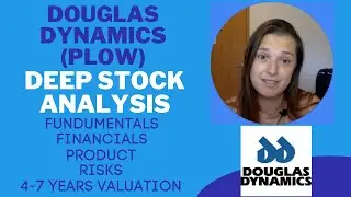 Douglas Dynamics (PLOW) Deep Stock Analysis - Fundamentals, Product, Headwinds, Valuation