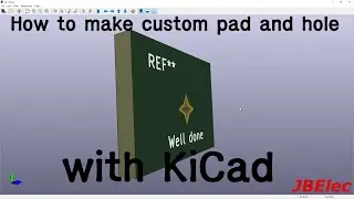 How to make custom pad and hole with KiCad
