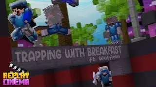 Hive Skywars - Trapping with Breakfast (Replay Cinema) ft.Waffle66