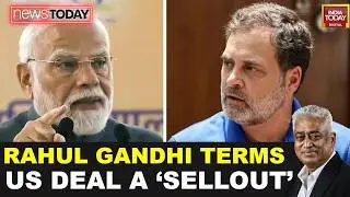 Rahul Gandhi Slams PM Modi Over Indo-US Trade Deal | alleges 'US chokehold Over Modi' | Sansad