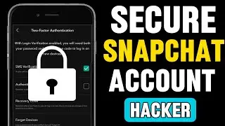 Snapchat Account Security: Expert Tips & Advice