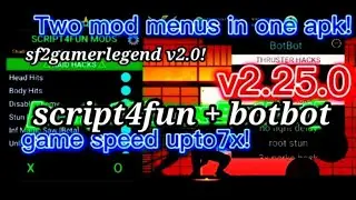 Shadow Fight 2 v2.25.0 mod menu [script4fun+botbot]| sf2 v2.25.0 2 mod menus in 1 APK! first video!