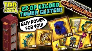 EASY TOWER GLITCH FOR HIGH POWER GILDED GEAR (patched) | Minecraft Dungeons