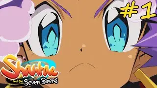 I WANT A SHANTAE ANIME NOW!!! | Shantae and the Seven Sirens Episode 1 (Moe Mondays)