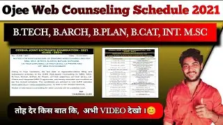 Ojee 2021 Counseling Schedule || Ojee 2021 || Watch Now || JobHouse