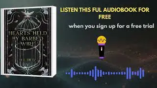 Hearts Held by Barbed Wire | Emotional Romance Audiobook by Deanne Dietz