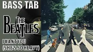 I Want You (She's So Heavy) Bass TAB