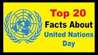 United Nations Day  - Facts