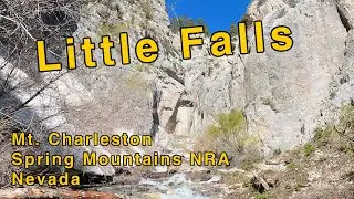 Little Falls trail, South Loop trail, Waterfalls, Hike Mt. Charleston, Spring Mountains NRA, Nevada