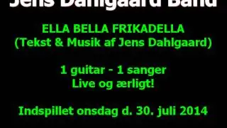 Jens Dahlgaard Band - Ella bella frikadella (DEMO)