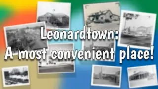 Leonardtown: A most convenient place!
