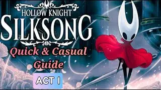 EZ Speedrunner Trophy | Silksong Act 1 (Peep Description for More Optimal Routing)