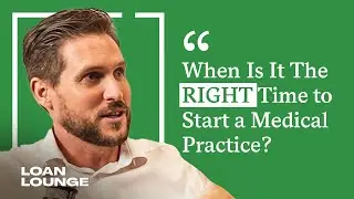 How to Turn Your Medical Passion into a Profitable Business | Loan Lounge Podcast Ep. 05