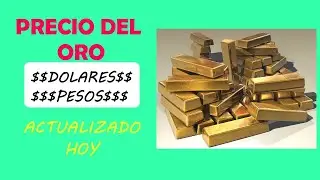 &iquest;Cu&aacute;nto cuesta el oro? El oro de 24k, 18k, 14k y 10k PRECIO ORO Actualizado
