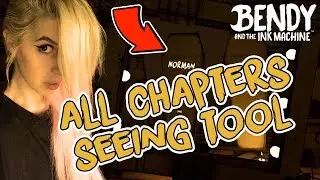 CHAPTER 1-2-3-4-5 SEEING TOOL ALL SECRETS  - Bendy And The Ink Machine | BATIM