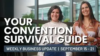 Your Convention Survival Guide: Products, Swag & Open House | Weekly Business Update Sept 15&ndash;21
