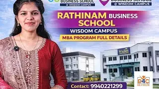 RATHINAM BUSINESS SCHOOL WISDOM CAMPUS MBA PROGRAM FULL DETAILSContact:📲9940221299