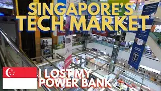 Visiting Singapore's tech market & Looking for a power bank!