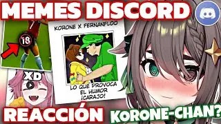 MEICA REACCI&Oacute;NA MEMES DISCORD #4