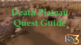 Runescape 3: Death Plateau Quest Guide