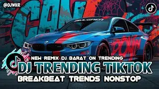 DJ BREAKBEAT CAMPURAN TIKTOK VIRAL TERBARU FULL BASS 🛑 REMIX COMPILATION