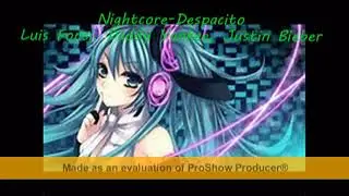 Nightcore-Despacito #3