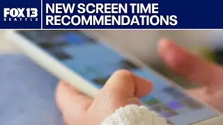 New screen time recommendations for kids | FOX 13 Seattle