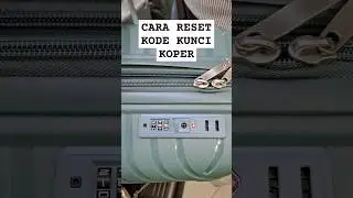 CARA RESET KODE KUNCI KOPER #shorts #key #tips