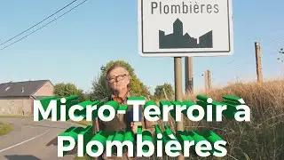 Le Micro-Terroir &agrave; Plombi&egrave;res | Freddy Tougaux | Le Grand Cactus 94