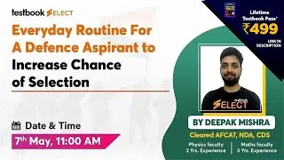 Best Study Plan for AFCAT, NDA, CDS Aspirants | Detailed Daily Routine For Defence Aspirants