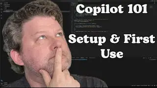 Учебное пособие по GitHub Copilot 101 &ndash; Настройка и первые шаги в VS Code (пример на C#)