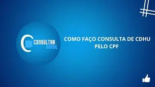 COMO FA&Ccedil;O CONSULTA DE CDHU PELO CPF - CONSULTAR BRASIL