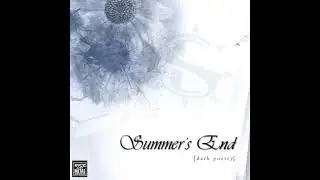 Summer's End - Dark Poetry (2005) (Full Album)