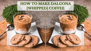 HOW TO MAKE DALGONA/WHIPPED COFFEE | WHIPPED COFFEE IN A MINUTE | DALGONA COFFEE RECIPE | BUCIIE M