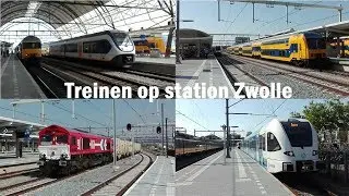Treinen op station Zwolle!