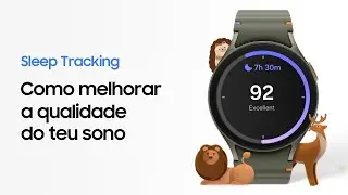 Como melhorar a qualidade do teu sono | Galaxy Watch7 | Samsung
