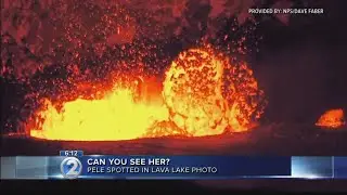 Pele appears in photo taken by National Park Service volunteer