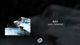 lykia, SXNRISE - BAP