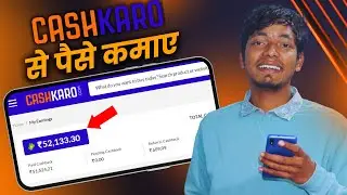 🔥CashKaro App Se Paise Kaise Kamaye | Step-by-Step Earning Guide 2023 💸✨