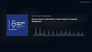 Norman Music Festival 2025 w/Shari Jackson & Quentin Bomgardner