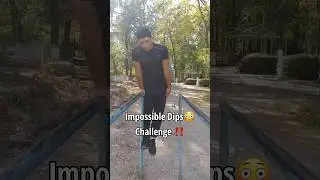 Impossible Dip Challenge 😳‼️ #shorts #junedfitness #ashortaday