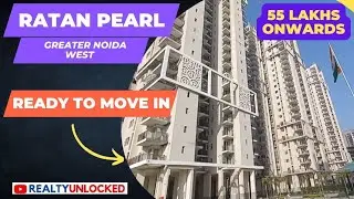 Ratan Pearl/2/3BHK Ready Flats/Noida Extension/Phase II by Dec 2023/SBI Approved/realtyunlocked.in
