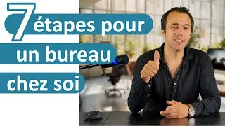 Comment am&eacute;nager un coin bureau chez soi en 7 &eacute;tapes ! T&eacute;l&eacute;travail, home office,  distanciel