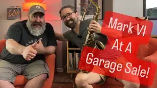 He found a Selmer Mark 6 at a garage sale!