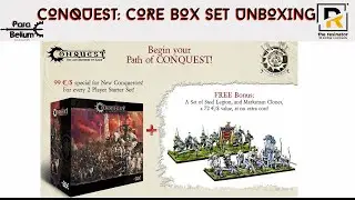 Conquest: The Last Argument of Kings Unboxing